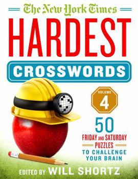 Spiral-bound The New York Times Hardest Crosswords Volume 4: 50 Friday and Saturday Puzzles to Challenge Your Brain Book