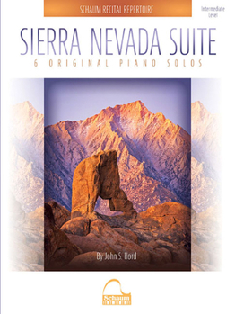 Paperback Sierra Nevada Suite: 6 Original Piano Solos Schaum Recital Repertoire Book