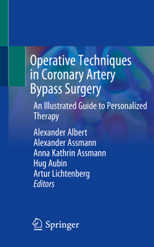 Paperback Operative Techniques in Coronary Artery Bypass Surgery: An Illustrated Guide to Personalized Therapy Book