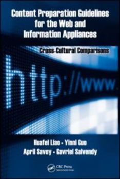 Hardcover Content Preparation Guidelines for the Web and Information Appliances: Cross-Cultural Comparisons Book