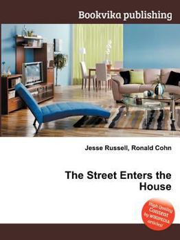 Paperback The Street Enters the House Book