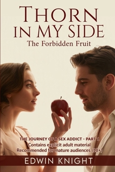 Paperback Thorn In my Side: Forbidden Fruit Book