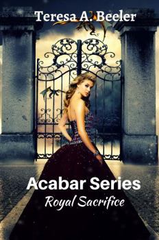Paperback Acabar Series: Royal Sacrifice Book