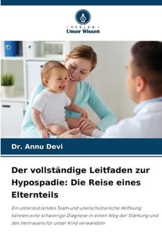 Der vollständige Leitfaden zur Hypospadie: Die Reise eines Elternteils (German Edition)