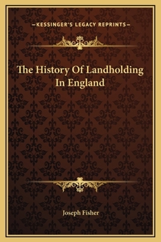 Hardcover The History Of Landholding In England Book