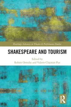 Paperback Shakespeare and Tourism Book
