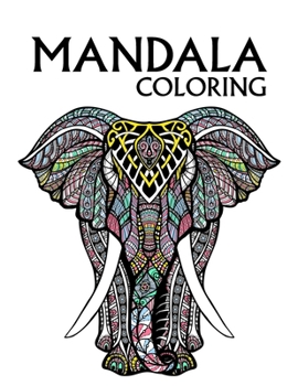 Paperback Mandala Coloring: Large 100 Inspirational Designs to Coloring for Adult with Pencils Featuring Beautiful Mandalas Book