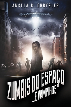 Paperback Zumbis do Espaço... e Vampiros [Portuguese] [Large Print] Book