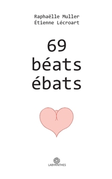 Paperback 69 béats ébats [French] Book