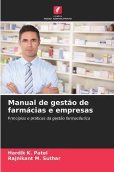 Paperback Manual de gestão de farmácias e empresas [Portuguese] Book