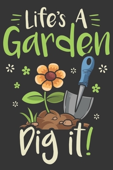 2020 Week To View Dated Planner Diary: 6x9 Inches Paperback Gardening Life's A Garden Dig It