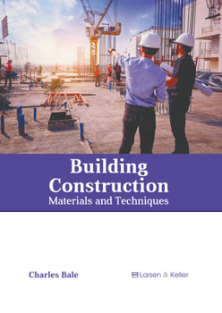Hardcover Building Construction: Materials and Techniques Book