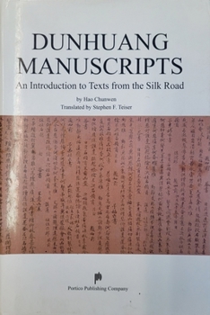 Hardcover Dunhuang Manuscripts - An Introduction to Texts from the Silk Road Book