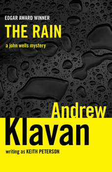 The Rain - Book #3 of the John Wells
