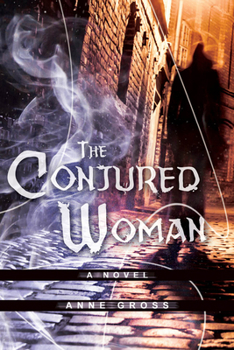 The Conjured Woman - Book #1 of the Emerald Scarab Adventures