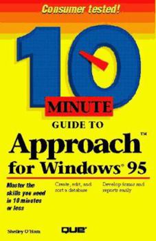 Paperback Ten Minute Guide to Approach for Windows 95 Book