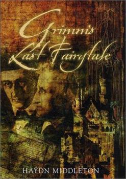 Hardcover Grimm's Last Fairytale Book