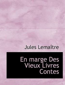 Paperback En Marge Des Vieux Livres Contes [French] Book