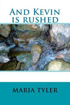 Paperback And Kevin is rushed Book