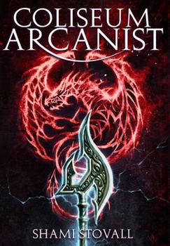 Hardcover Coliseum Arcanist Book