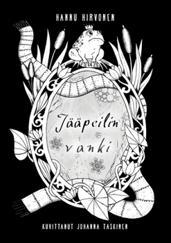 Jääpeilin vanki (Finnish Edition)