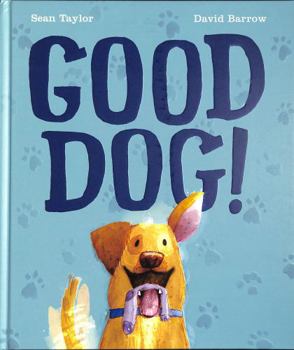 Hardcover Good Dog! Book