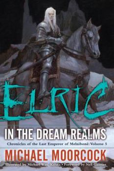 Paperback Elric in the Dream Realms Book