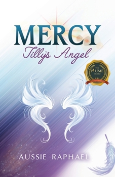 Paperback Mercy Tilly's Angel Book