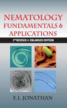 Hardcover Nematology Fundamentals & Applications (2nd Revised & Enlarged Edition) Book