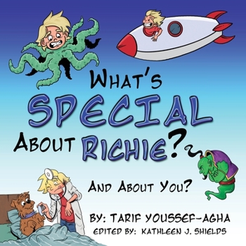 Paperback What's SPECIAL About Richie? And About you. Book