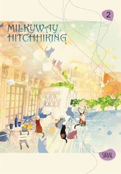 Paperback Milkyway Hitchhiking, Volume 2 Book