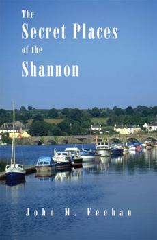 Paperback Secret Places of the Shannon Book