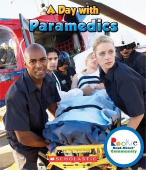 Library Binding A Day with Paramedics Book