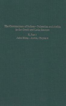 Hardcover The Onomasticon of Iudaea - Palaestina and Arabia in the Greek and Latin Sources, Volume II, Part 1: Aalac Mons - Arabia, Chapter 4 Book