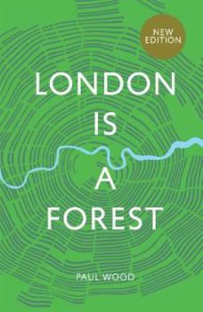 Hardcover London is a Forest Book