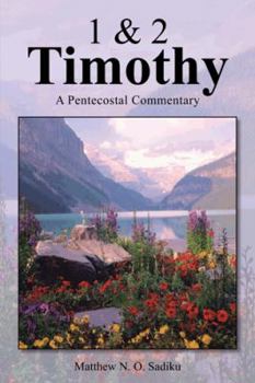 Hardcover 1 & 2 Timothy: A Pentecostal Commentary Book