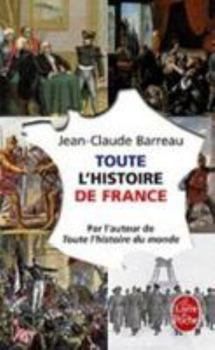 Hardcover Toute l'Histoire de France [French] Book