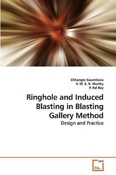 Paperback Ringhole and Induced Blasting in Blasting Gallery Method Book