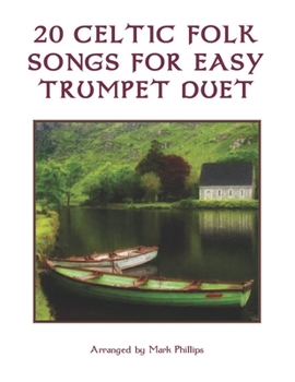 Paperback 20 Celtic Folk Songs for Easy Trumpet Duet Book