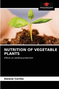 Paperback Nutrition of Vegetable Plants Book