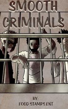 Paperback Smooth Criminals: Unison Book