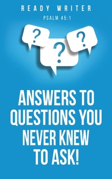 Paperback Answers to questions you never knew to ask! Book