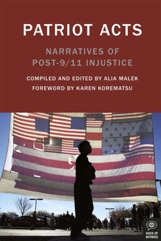 Paperback Patriot Acts: Narratives of Post-9/11 Injustice Book