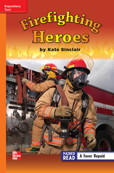 Spiral-bound Reading Wonders Leveled Reader Firefighting Heroes: Approaching Unit 5 Week 3 Grade 3 Book