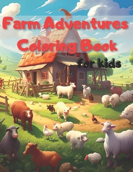 Paperback Farm Adventures Coloring Book for kids Book