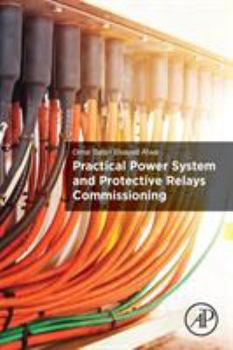 Paperback Practical Power System and Protective Relays Commissioning Book