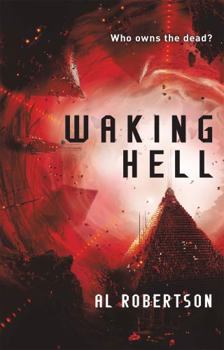 Waking Hell - Book #2 of the Station