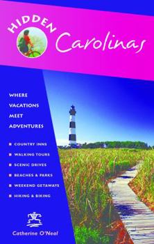 Paperback Hidden Carolinas: Including Ashville, Great Smoky Mountains, Outer Banks, and Charleston Book