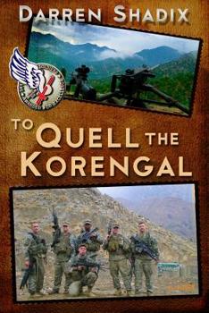 Paperback To Quell The Korengal Book