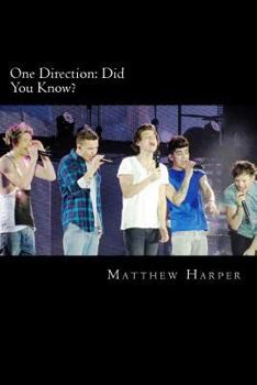 Paperback One Direction: Did You Know?: A Killer Book Containing Gossip, Facts, Trivia, Images & Memory Recall Quiz. Book